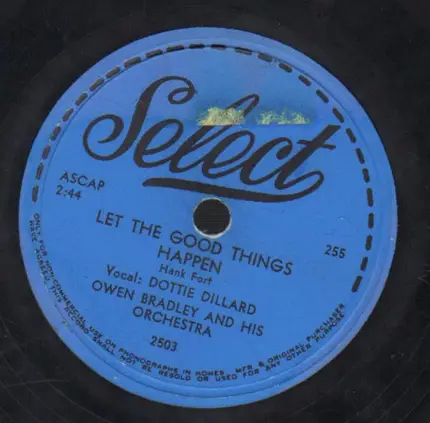 Dottie Dillard - Let The Good Things Happen / I Didn't Know The Gun Was Loaded