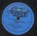 Schellack - Dottie Dillard - Let The Good Things Happen / I Didn't Know The Gun Was Loaded