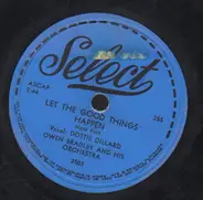 Dottie Dillard - Let The Good Things Happen / I Didn't Know The Gun Was Loaded