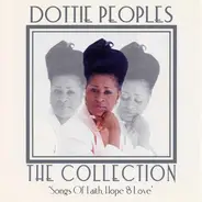 Dottie Peoples - Songs Of Faith, Hope & Love THE COLLECTION