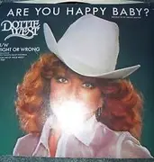 7inch Vinyl Single - Dottie West - Are You Happy Baby?