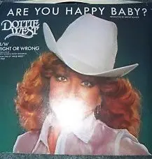 Dottie West - Are You Happy Baby?