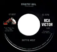 Dottie West - That's Where Our Love Must Be / Country Girl