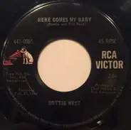Dottie West - Here Comes My Baby / Before The Ring On Your Finger Turns Green