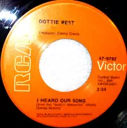Dottie West - I Heard Our Song