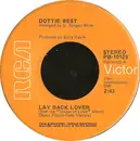7inch Vinyl Single - Dottie West - Lay Back Lover / Good Lovin' You - label variation