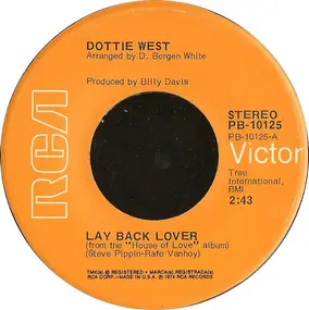 Dottie West - Lay Back Lover / Good Lovin' You