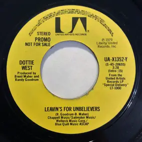 Dottie West - Leavin's For Unbelievers