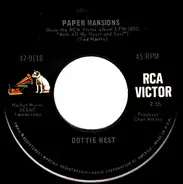 Dottie West - Paper Mansions / Someone's Gotta Cry