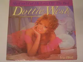 Dottie West - She Can't Get My Love Off The Bed