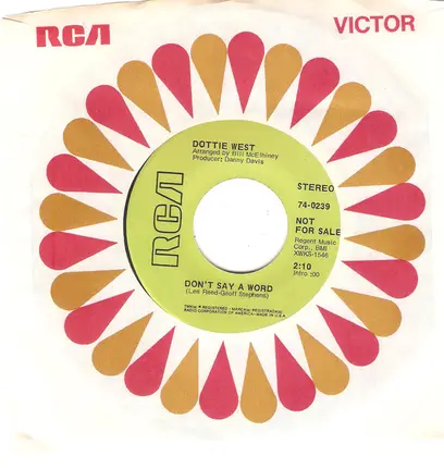 Dottie West - Clinging To My Baby's Hand / Don't Say A Word