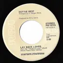 7inch Vinyl Single - Dottie West - Lay Back Lover