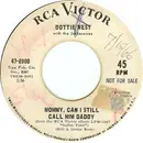 7'' - Dottie West - Mommy, Can I Still Call Him Daddy
