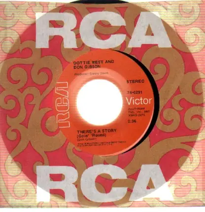 Dottie West And Don Gibson - There's A Story (Goin' Round)