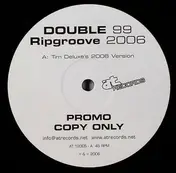 Double 99 - Ripgroove 2006