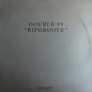 12inch Vinyl Single - Double 99 - Ripgroove - No Cover