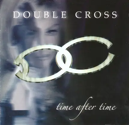 Double Cross - Time After Time