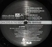 12inch Vinyl Single - Double AA - Dancers in the Night (The Remixes)