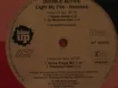 12'' - Double Active - Light My Fire (Remixes)