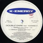 12inch Vinyl Single - Double Dare Feat. Yvonne F. - I Believe (Remix)