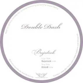 Double Dash - Bujulook