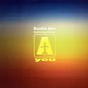 Double Dee Featuring Danny