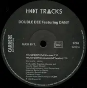12inch Vinyl Single - Double Dee Featuring Dany - Found Love
