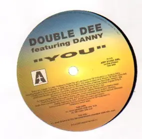 Double Dee Featuring Danny - You