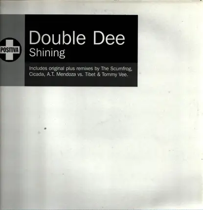 Double Dee - Shining