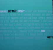 12'' - Double Dee - You (Part 1)