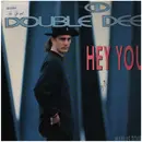 12inch Vinyl Single - Double Dee - Hey You