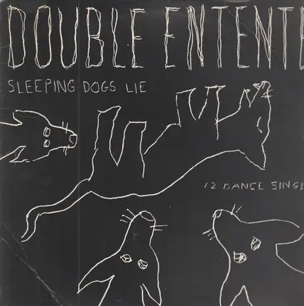 Double Entente - Sleeping Dogs Lie