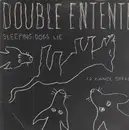 12inch Vinyl Single - Double Entente - Sleeping Dogs Lie