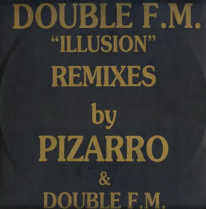 Double FM - Illusion (Remixes)