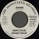 7inch Vinyl Single - Double Image - Night Pulse