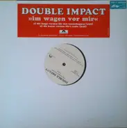 Double Impact - Im Wagen Vor Mir