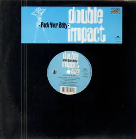 Double Impact - Rock Your Baby