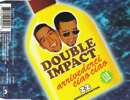 Double Impact - Arrivederci Ciao Ciao