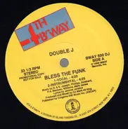 Double J - Bless The Funk