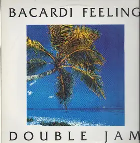 double jam - Bacardi Feeling