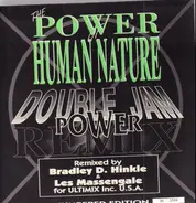 Double Jam - The Power Of Human Nature (Power Remix)