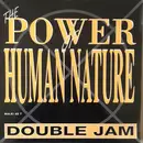 12inch Vinyl Single - Double Jam - The Power Of Human Nature