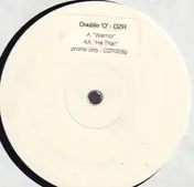 Double O - Warrior / He That
