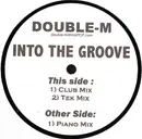 12inch Vinyl Single - Double-M - Into The Groove
