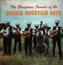 LP - Double Mountain Boys - The Bluegrass Sounds of the Double Mountain Boys