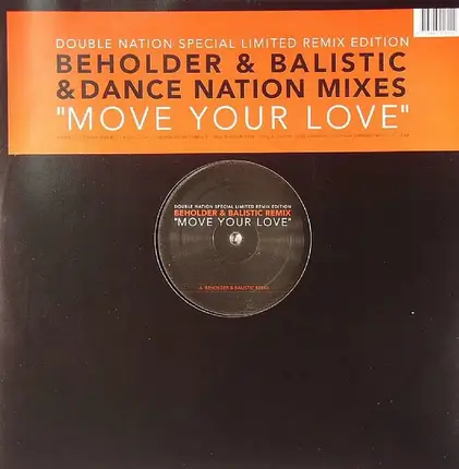 Double Nation - Move Your Love (Special Limited Remix Edition)