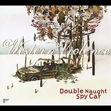 Double Naught Spy Car - Western Violence