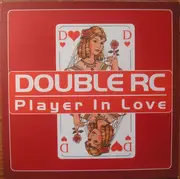 12inch Vinyl Single - Double RC - Player In Love