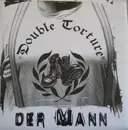 7inch Vinyl Single - Double Torture - Der Mann - EP