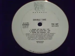 Double Take - Soakin' Wet
